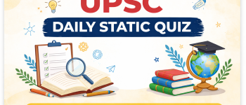 UPSC Polity Static Quiz (Making of Indian Constitution) | 19 March 2026